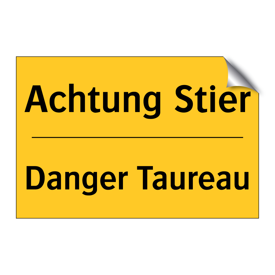 Achtung Stier - Danger Taureau
