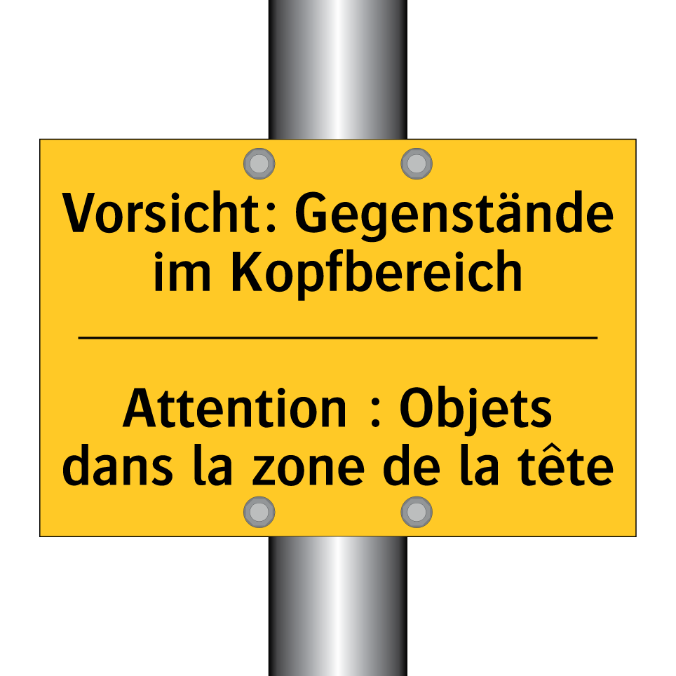 Vorsicht: Gegenstände im Kopfbereich /.../ - Attention : Objets dans la zone  /.../