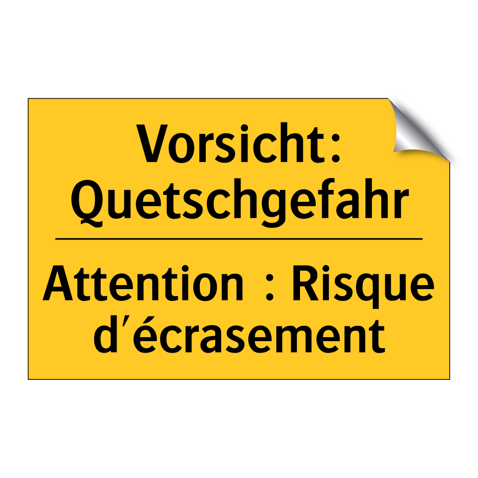 Vorsicht: Quetschgefahr - Attention : Risque d'écrasement /.../