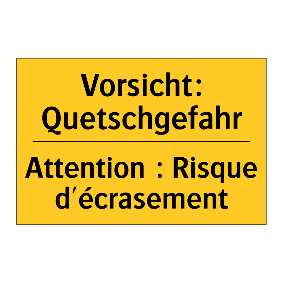 Vorsicht: Quetschgefahr - Attention : Risque d'écrasement /.../