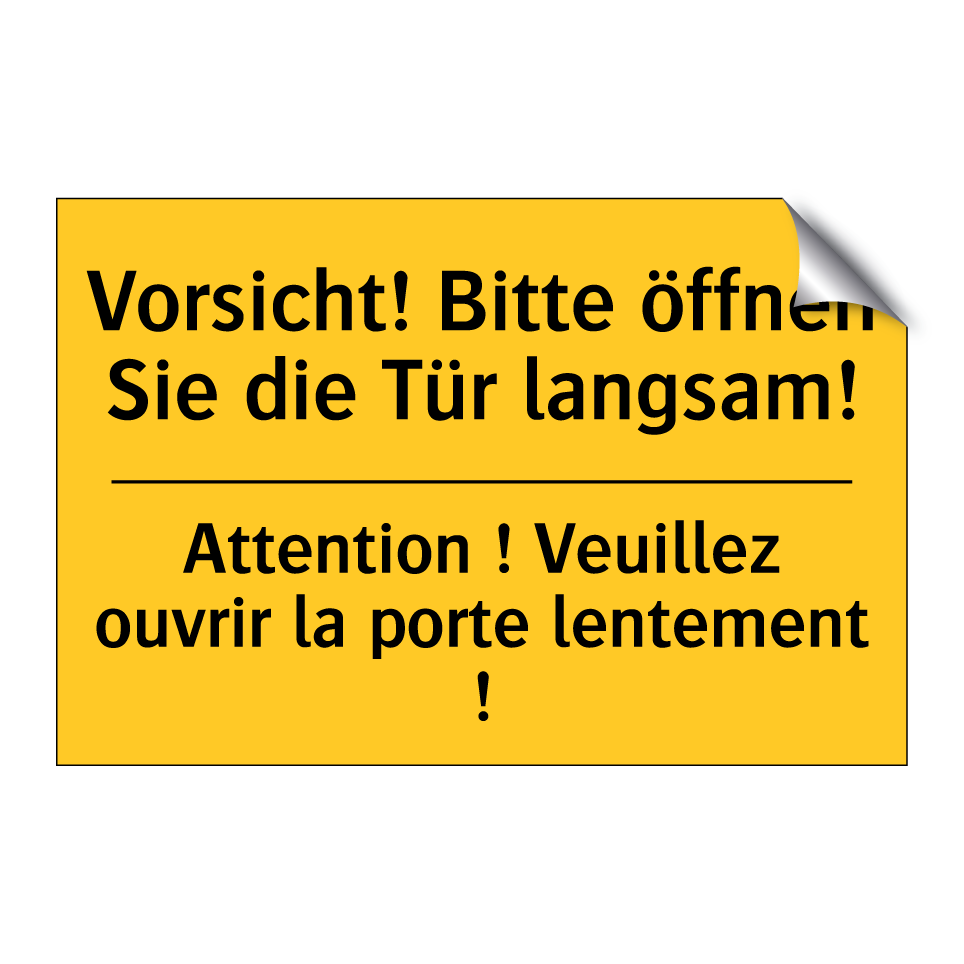 Vorsicht! Bitte öffnen Sie die  /.../ - Attention ! Veuillez ouvrir la  /.../