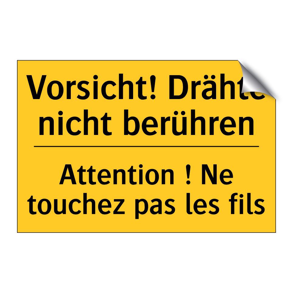 Vorsicht! Drähte nicht berühren /.../ - Attention ! Ne touchez pas les  /.../
