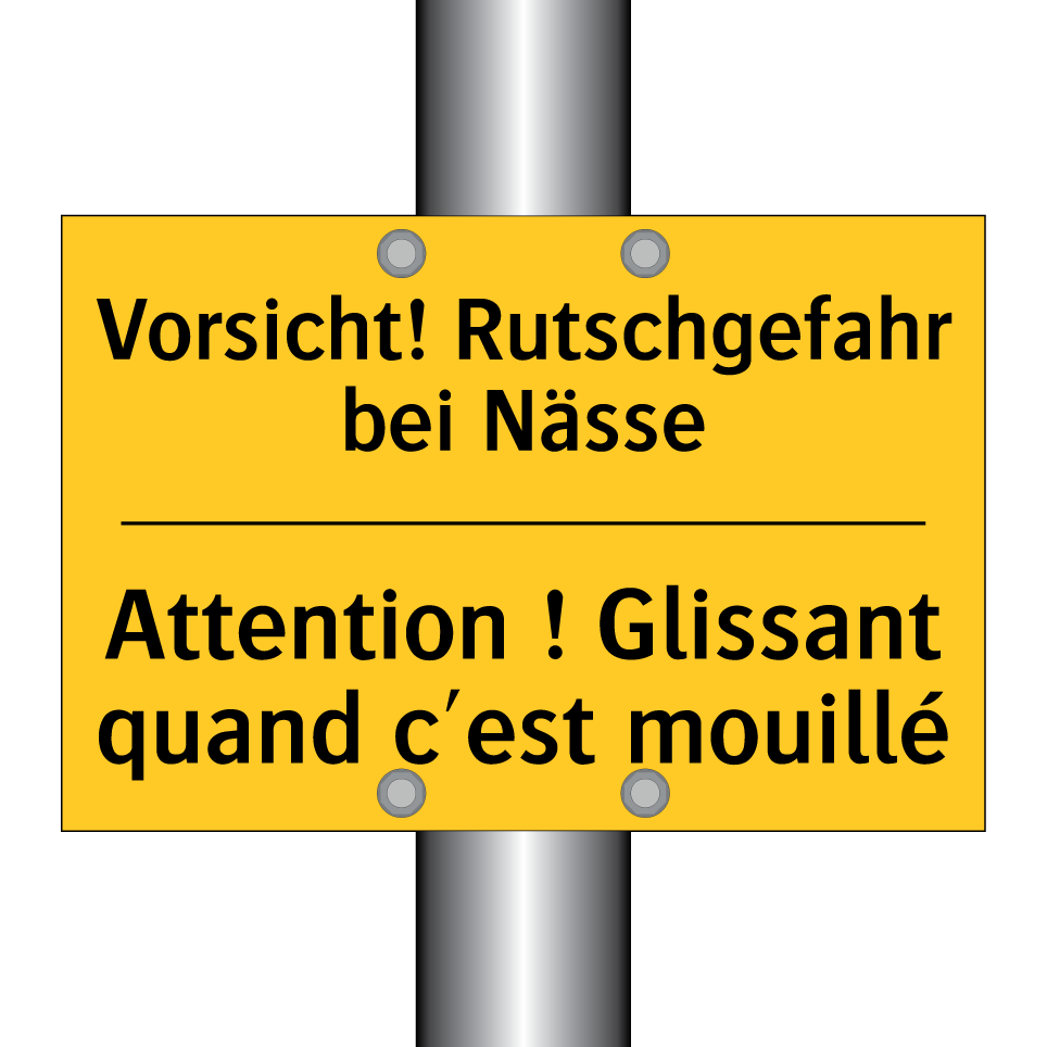 Vorsicht! Rutschgefahr bei Nässe /.../ - Attention ! Glissant quand c'est  /.../