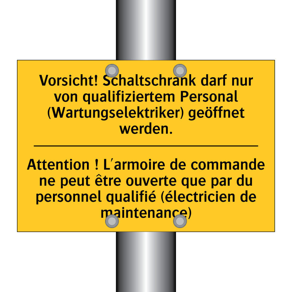 Vorsicht! Schaltschrank darf nur  /.../ - Attention ! L'armoire de commande  /.../
