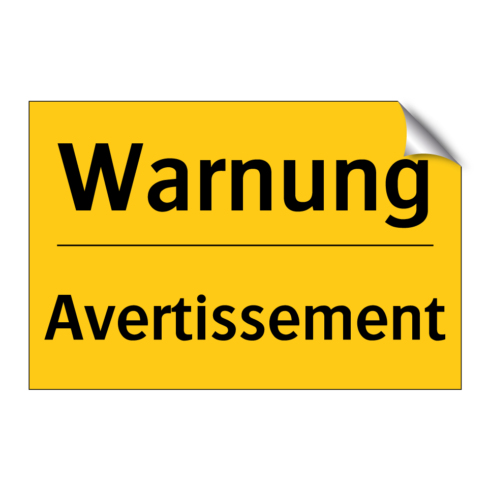 Warnung - Avertissement