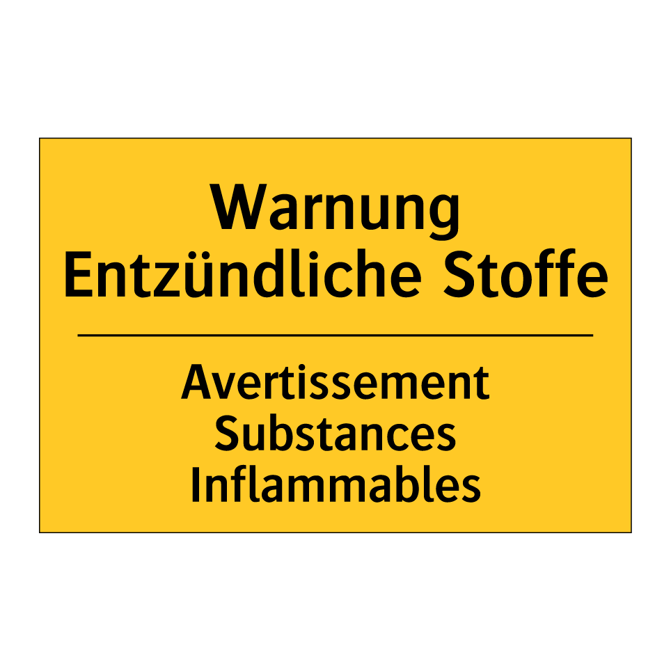 Warnung Entzündliche Stoffe - Avertissement Substances Inflammables /.../