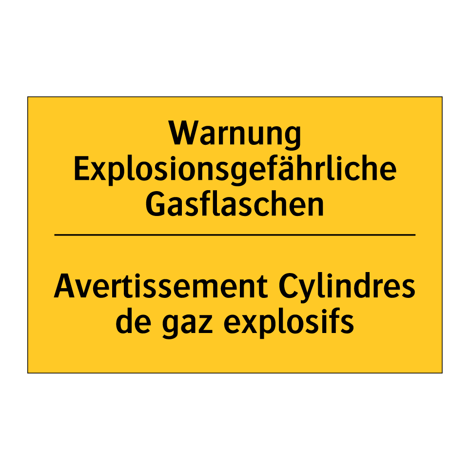 Warnung Explosionsgefährliche  /.../ - Avertissement Cylindres de gaz  /.../