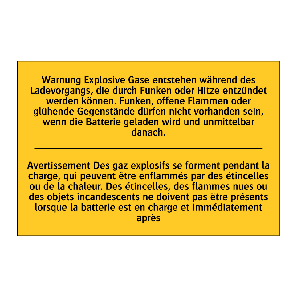 Warnung Explosive Gase entstehen  /.../ - Avertissement Des gaz explosifs  /.../