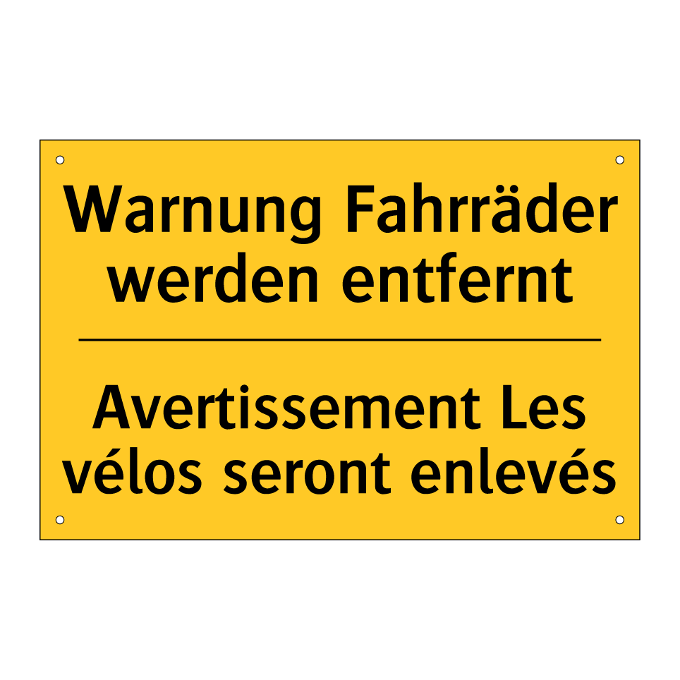 Warnung Fahrräder werden entfernt /.../ - Avertissement Les vélos seront  /.../