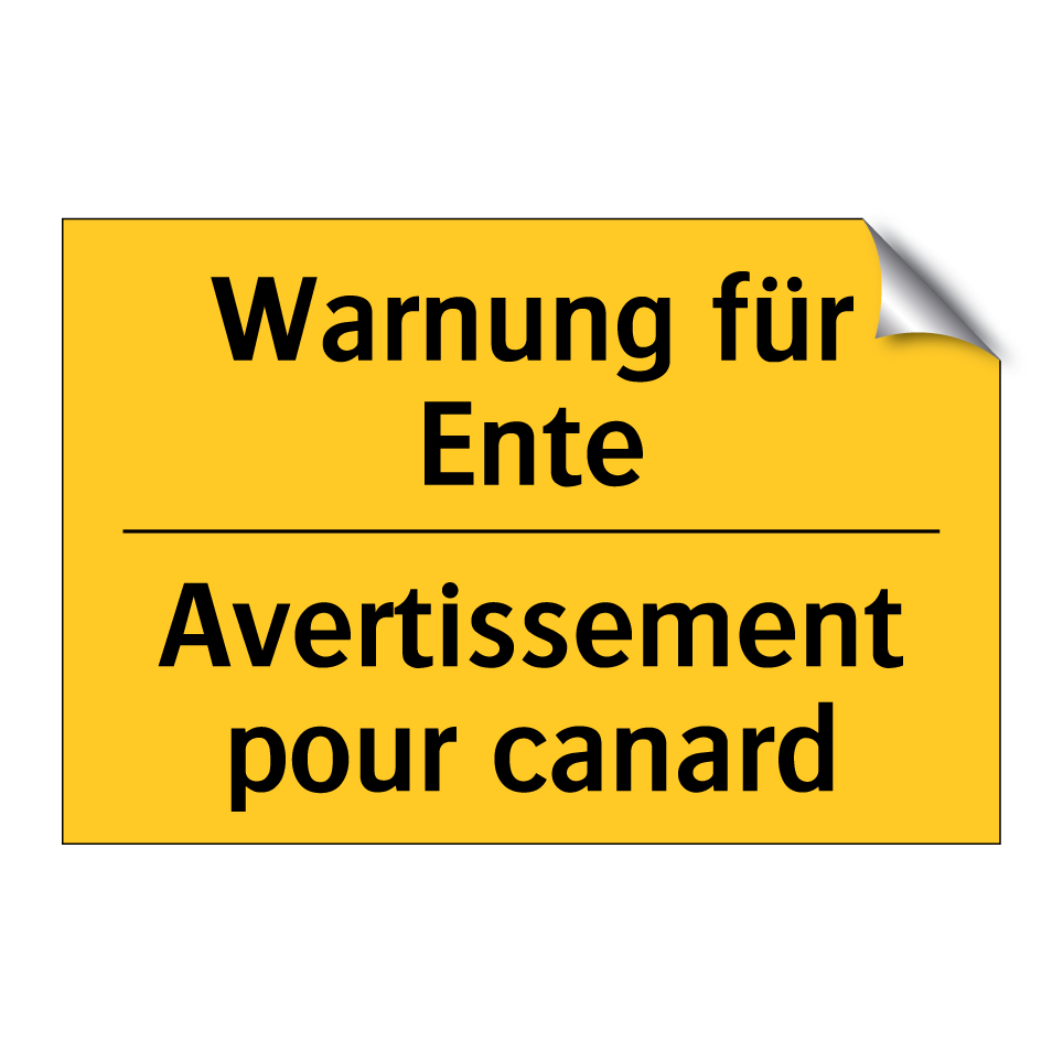 Warnung für Ente - Avertissement pour canard