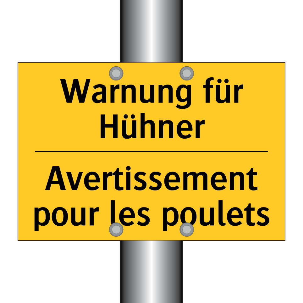 Warnung für Hühner - Avertissement pour les poulets