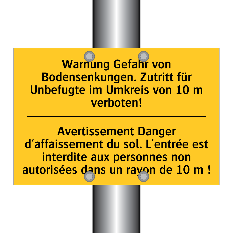Warnung Gefahr von Bodensenkungen.  /.../ - Avertissement Danger d'affaissement  /.../