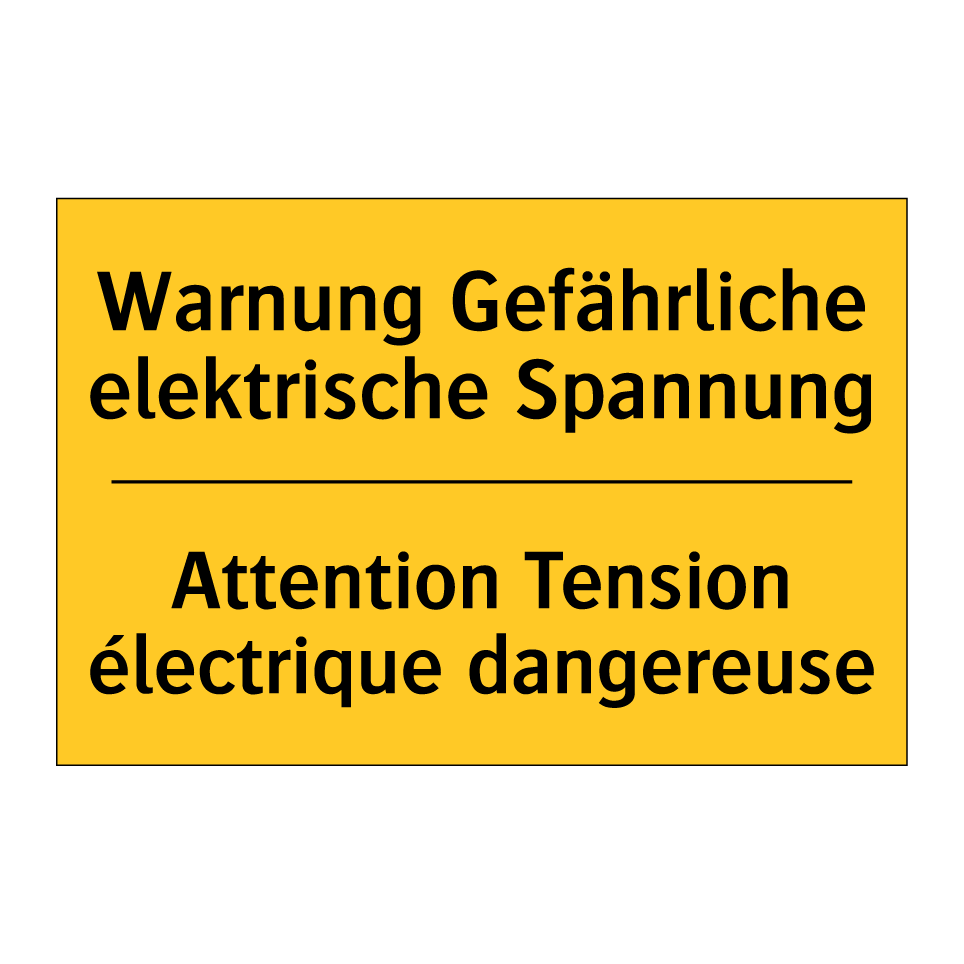 Warnung Gefährliche elektrische  /.../ - Attention Tension électrique dangereuse /.../