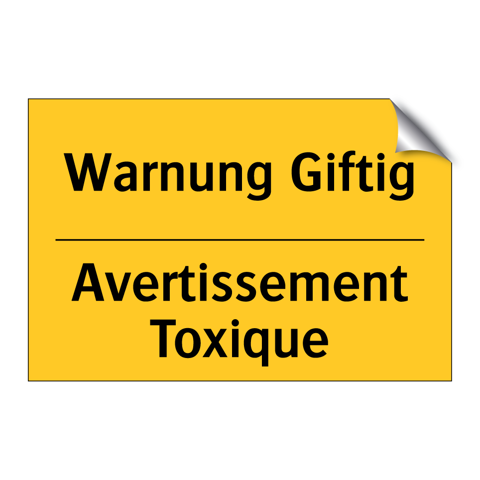 Warnung Giftig - Avertissement Toxique