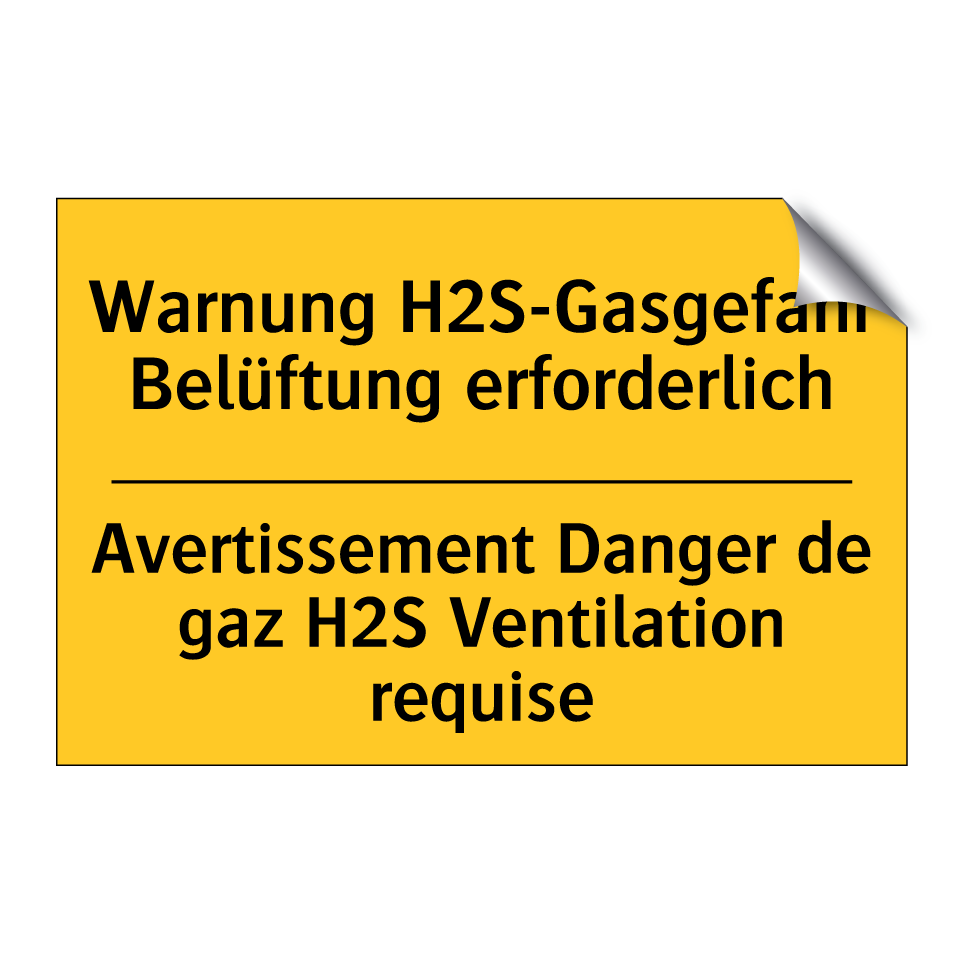 Warnung H2S-Gasgefahr Belüftung  /.../ - Avertissement Danger de gaz H2S  /.../