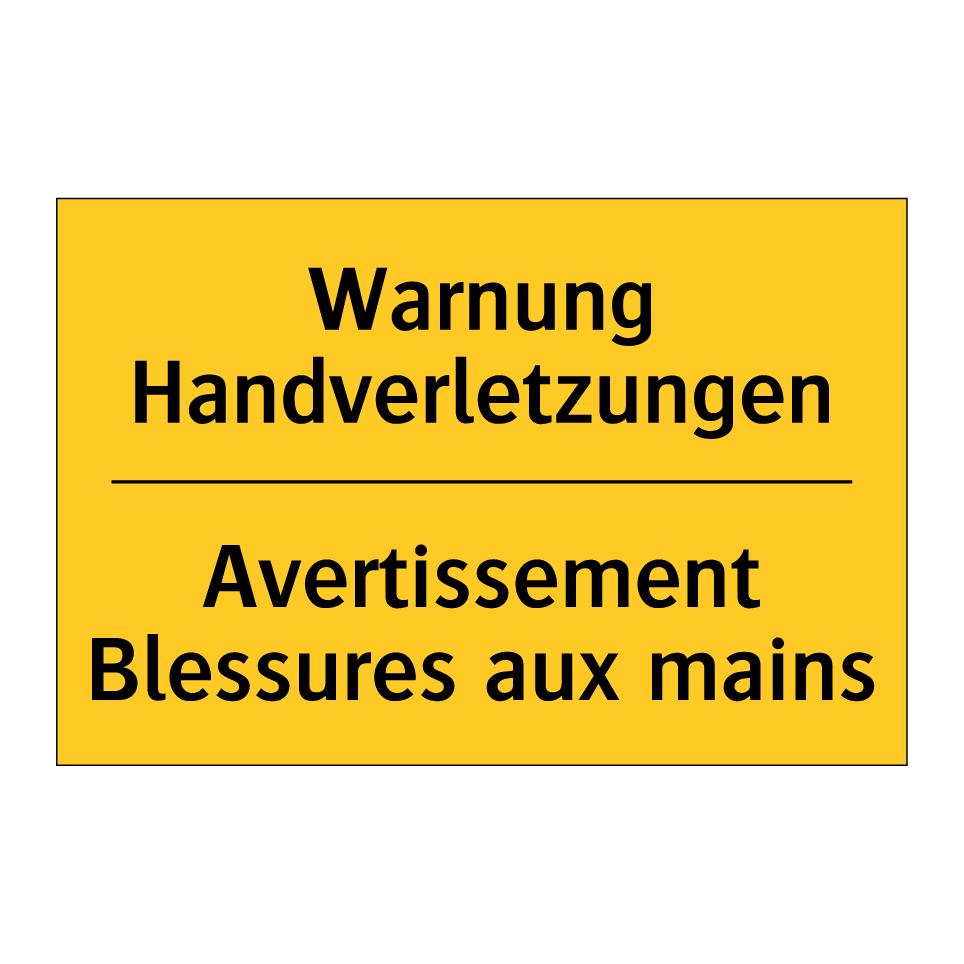 Warnung Handverletzungen - Avertissement Blessures aux mains /.../