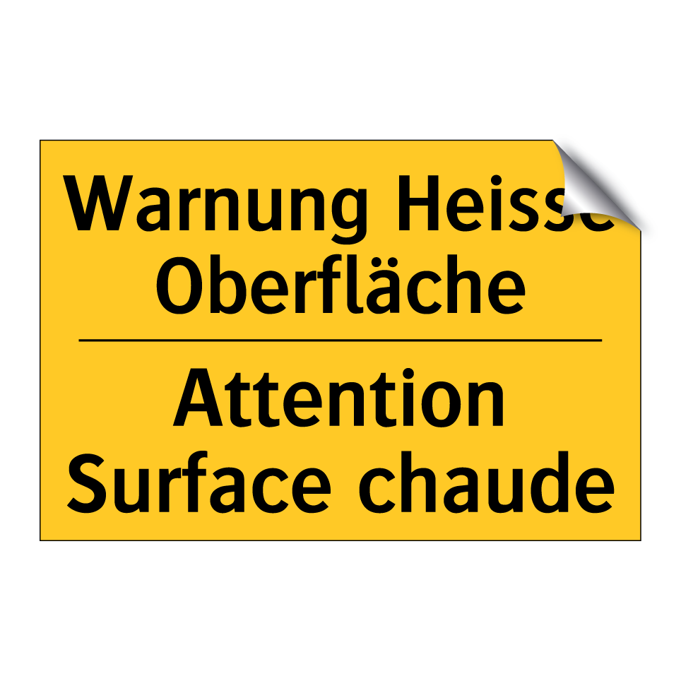 Warnung Heisse Oberfläche - Attention Surface chaude