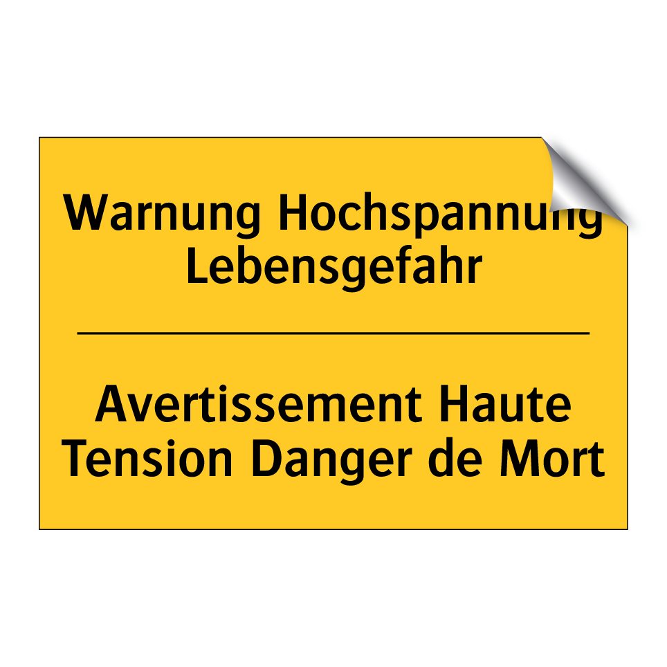 Warnung Hochspannung Lebensgefahr /.../ - Avertissement Haute Tension Danger  /.../