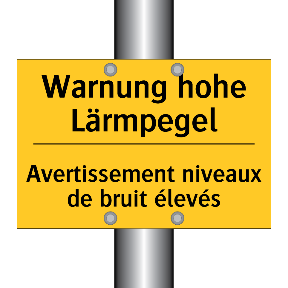 Warnung hohe Lärmpegel - Avertissement niveaux de bruit  /.../