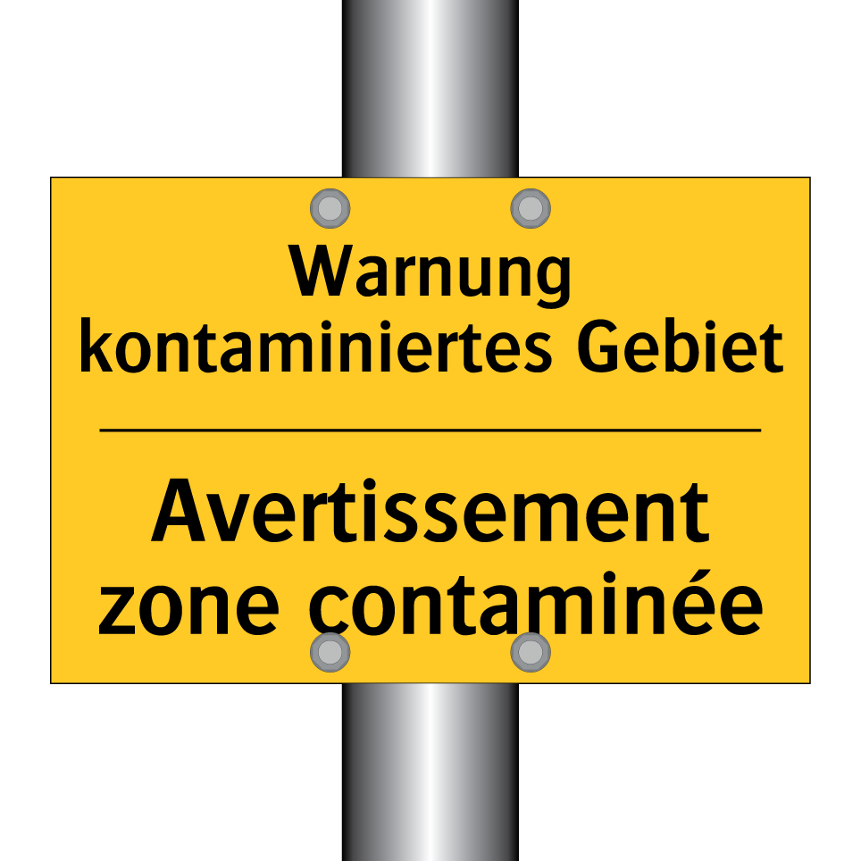 Warnung kontaminiertes Gebiet - Avertissement zone contaminée