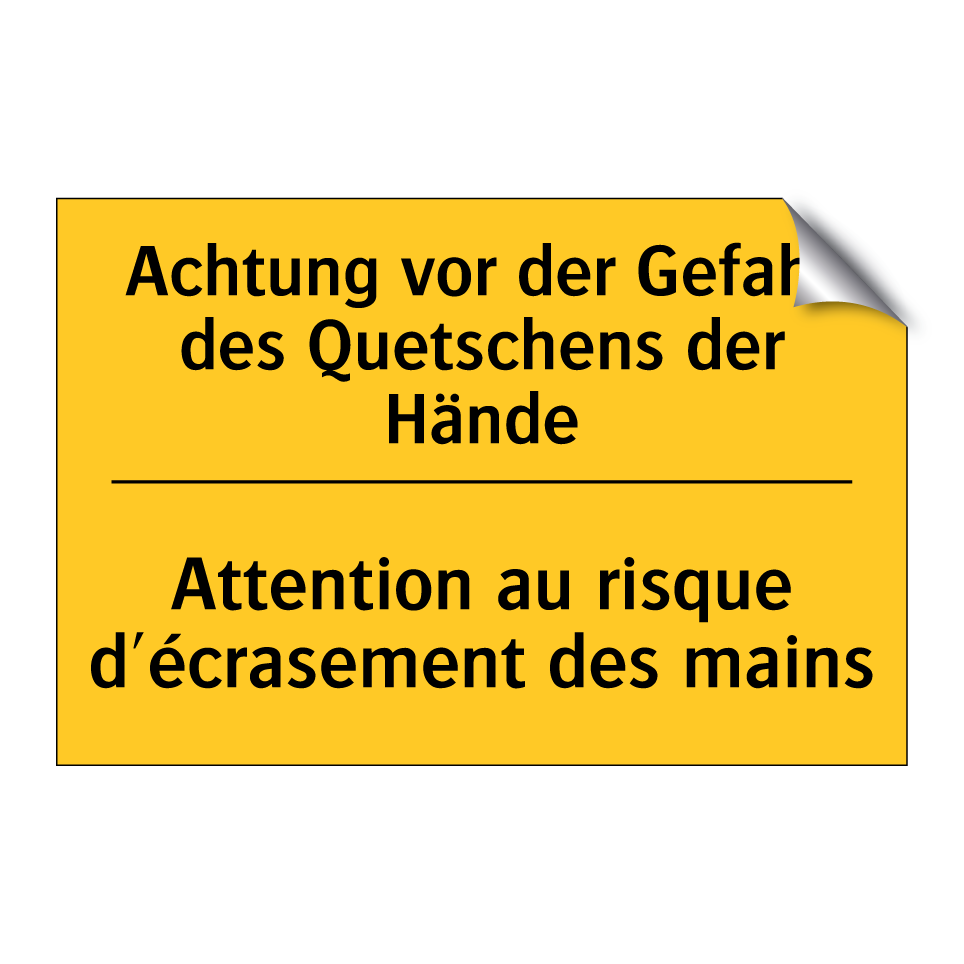 Achtung vor der Gefahr des Quetschens  /.../ - Attention au risque d'écrasement  /.../