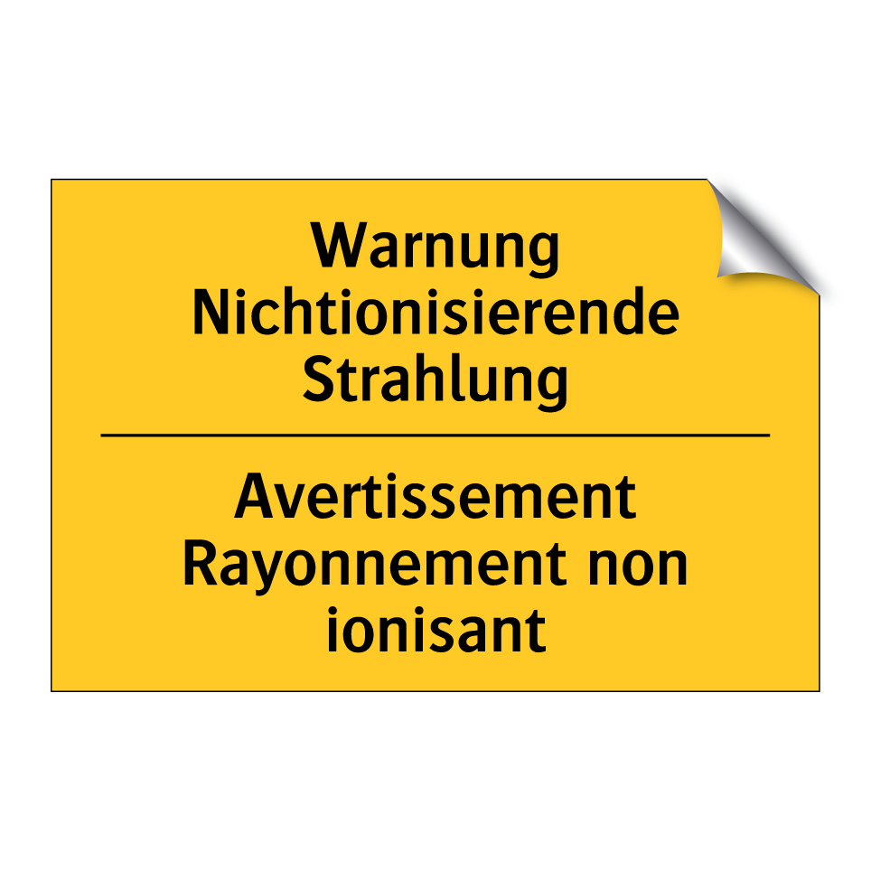 Warnung Nichtionisierende Strahlung /.../ - Avertissement Rayonnement non  /.../