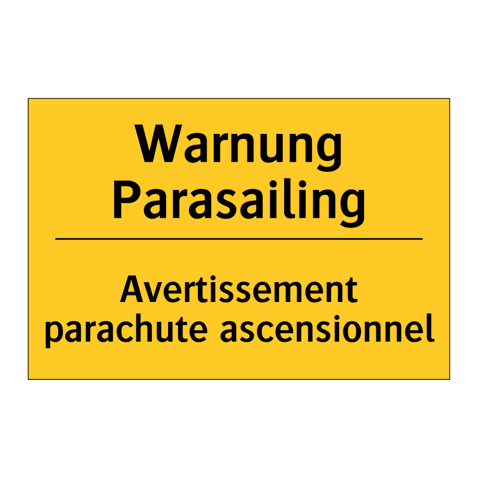Warnung Parasailing - Avertissement parachute ascensionnel /.../