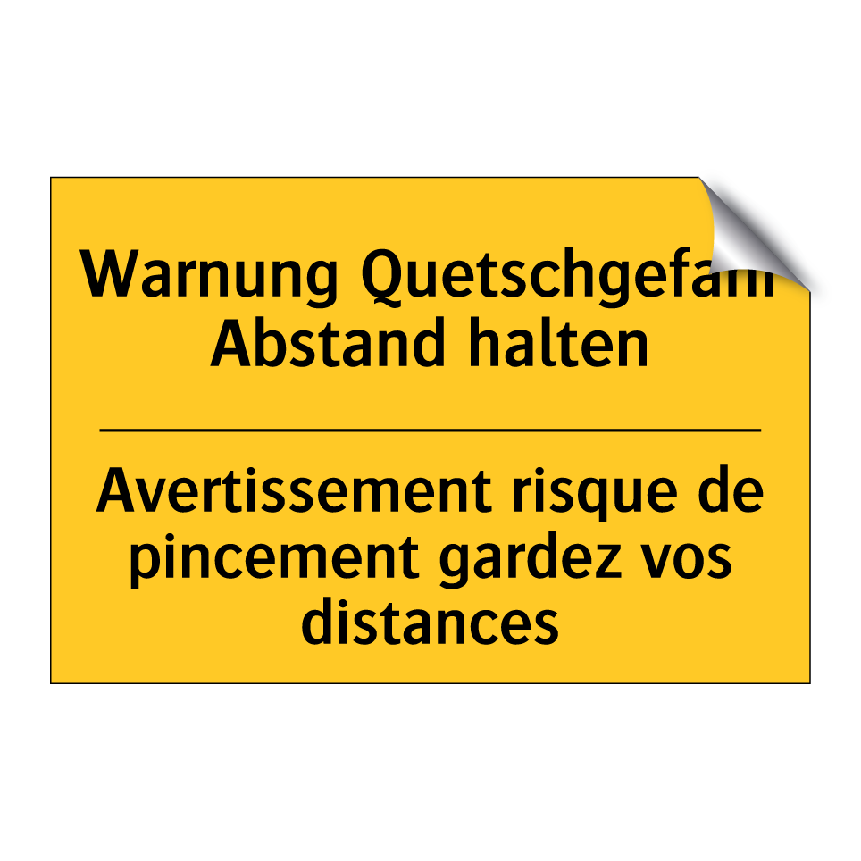 Warnung Quetschgefahr Abstand  /.../ - Avertissement risque de pincement  /.../