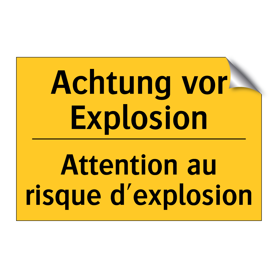 Achtung vor Explosion - Attention au risque d'explosion /.../