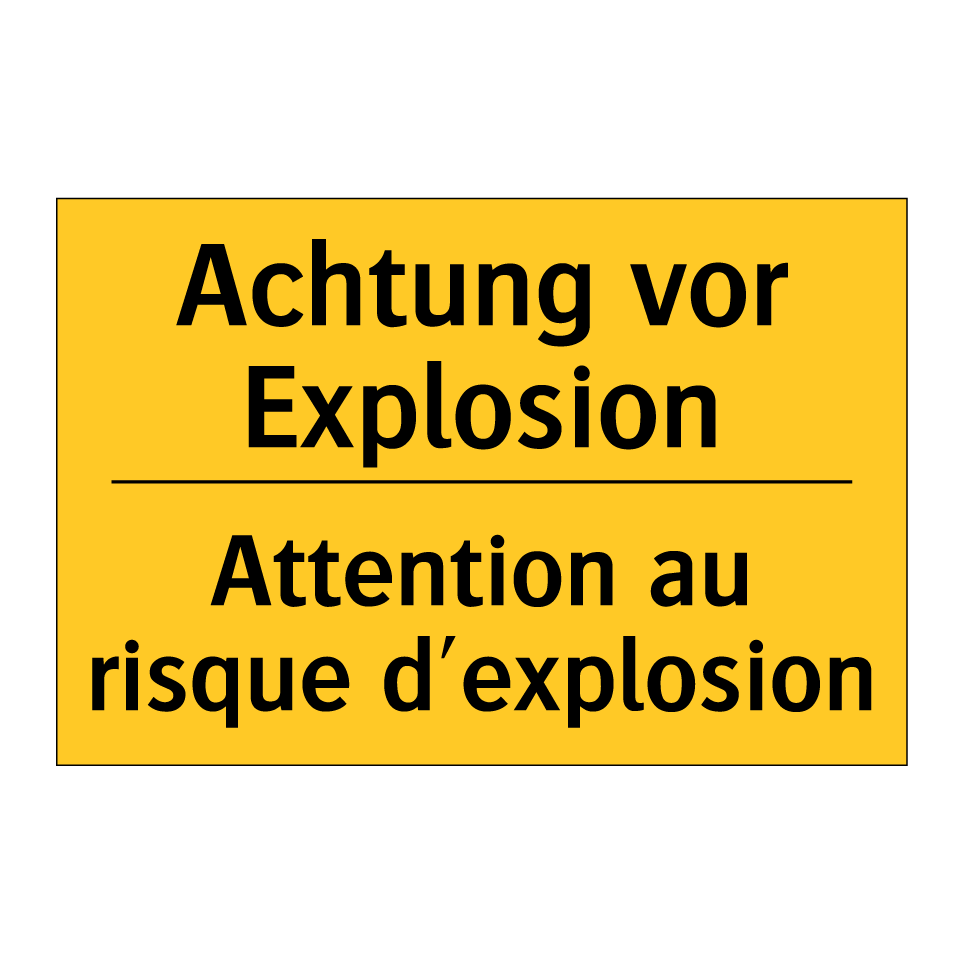 Achtung vor Explosion - Attention au risque d'explosion /.../