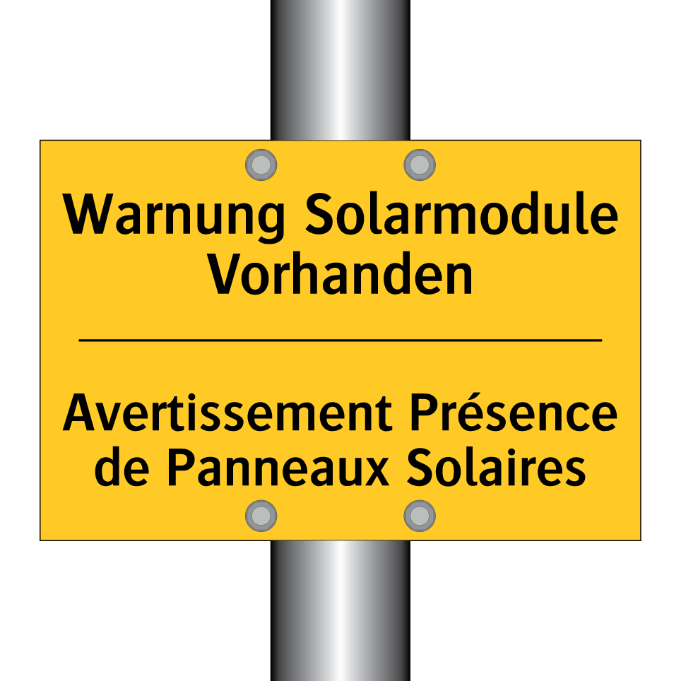 Warnung Solarmodule Vorhanden - Avertissement Présence de Panneaux  /.../