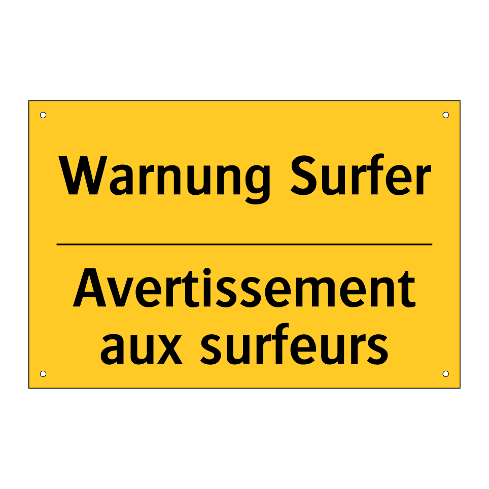 Warnung Surfer - Avertissement aux surfeurs