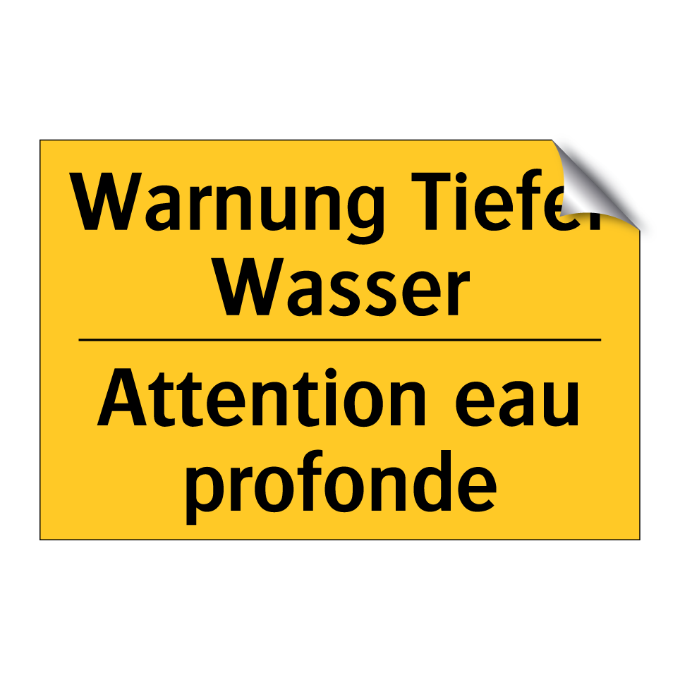 Warnung Tiefer Wasser - Attention eau profonde