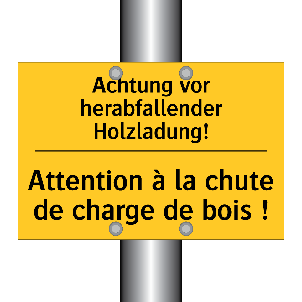 Achtung vor herabfallender Holzladung! /.../ - Attention à la chute de charge  /.../