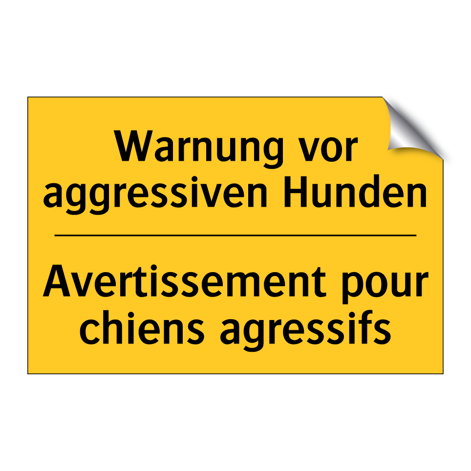Warnung vor aggressiven Hunden - Avertissement pour chiens agressifs /.../