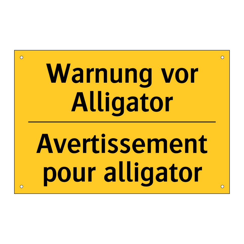 Warnung vor Alligator - Avertissement pour alligator