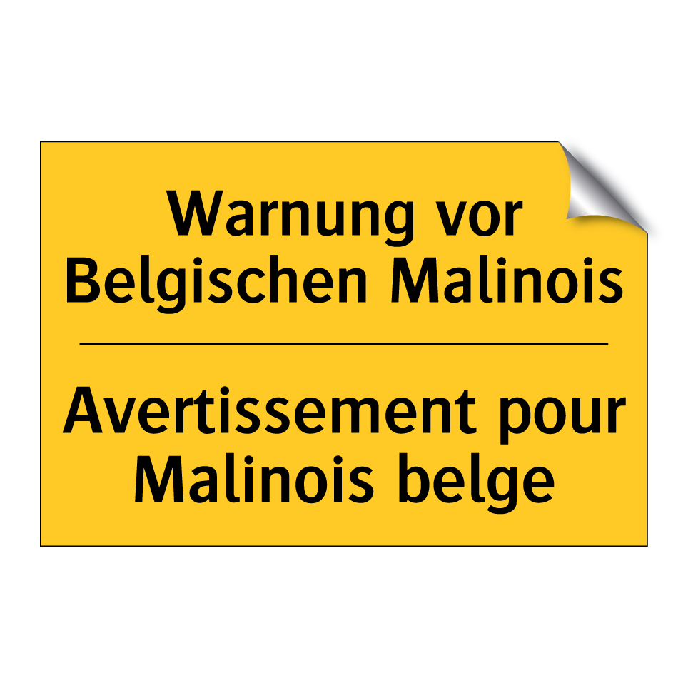 Warnung vor Belgischen Malinois /.../ - Avertissement pour Malinois belge /.../