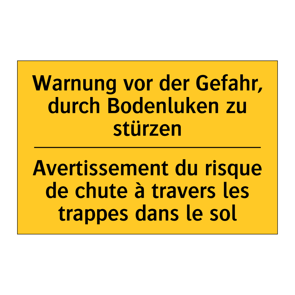 Warnung vor der Gefahr, durch  /.../ - Avertissement du risque de chute  /.../