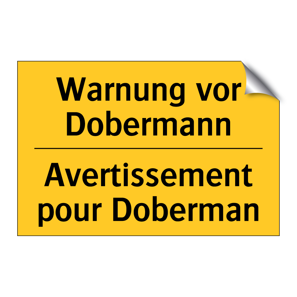 Warnung vor Dobermann - Avertissement pour Doberman