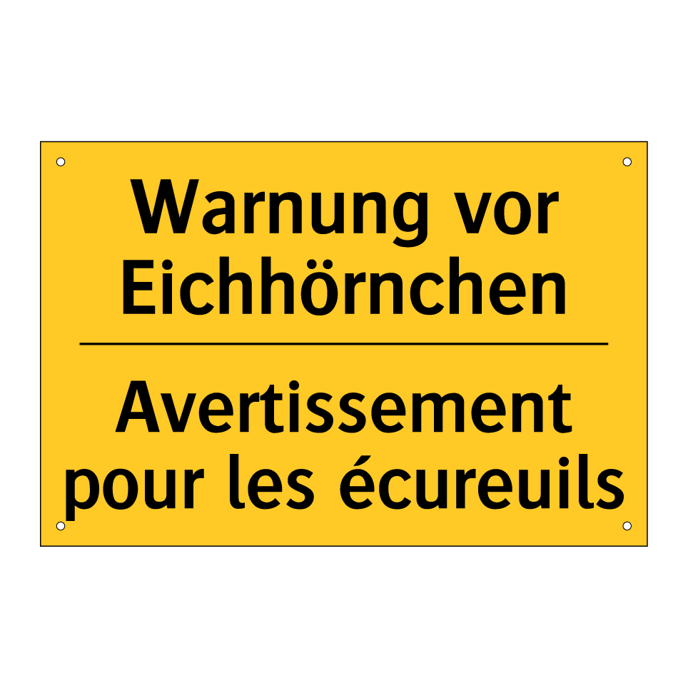 Warnung vor Eichhörnchen - Avertissement pour les écureuils /.../