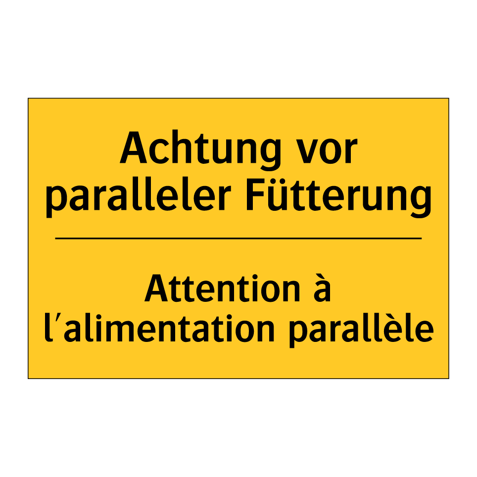 Achtung vor paralleler Fütterung /.../ - Attention à l'alimentation parallèle /.../