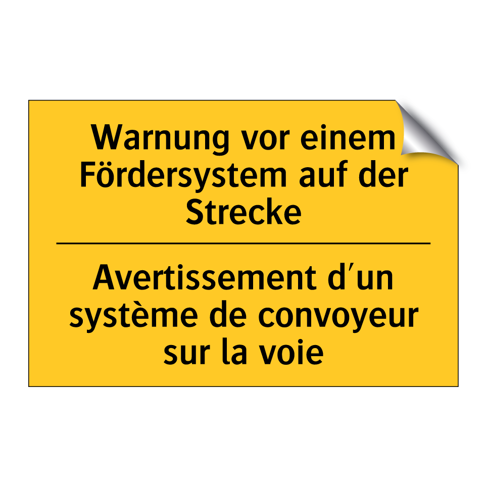 Warnung vor einem Fördersystem  /.../ - Avertissement d'un système de  /.../