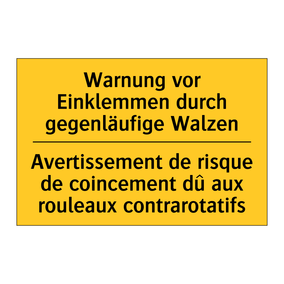 Warnung vor Einklemmen durch gegenläufige  /.../ - Avertissement de risque de coincement  /.../