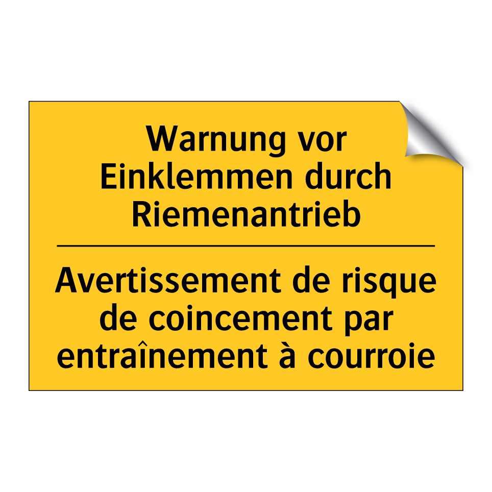 Warnung vor Einklemmen durch Riemenantrieb /.../ - Avertissement de risque de coincement  /.../