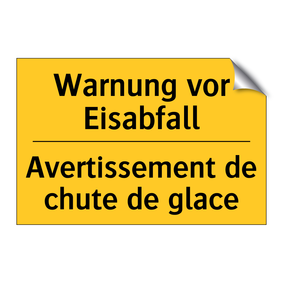 Warnung vor Eisabfall - Avertissement de chute de glace /.../