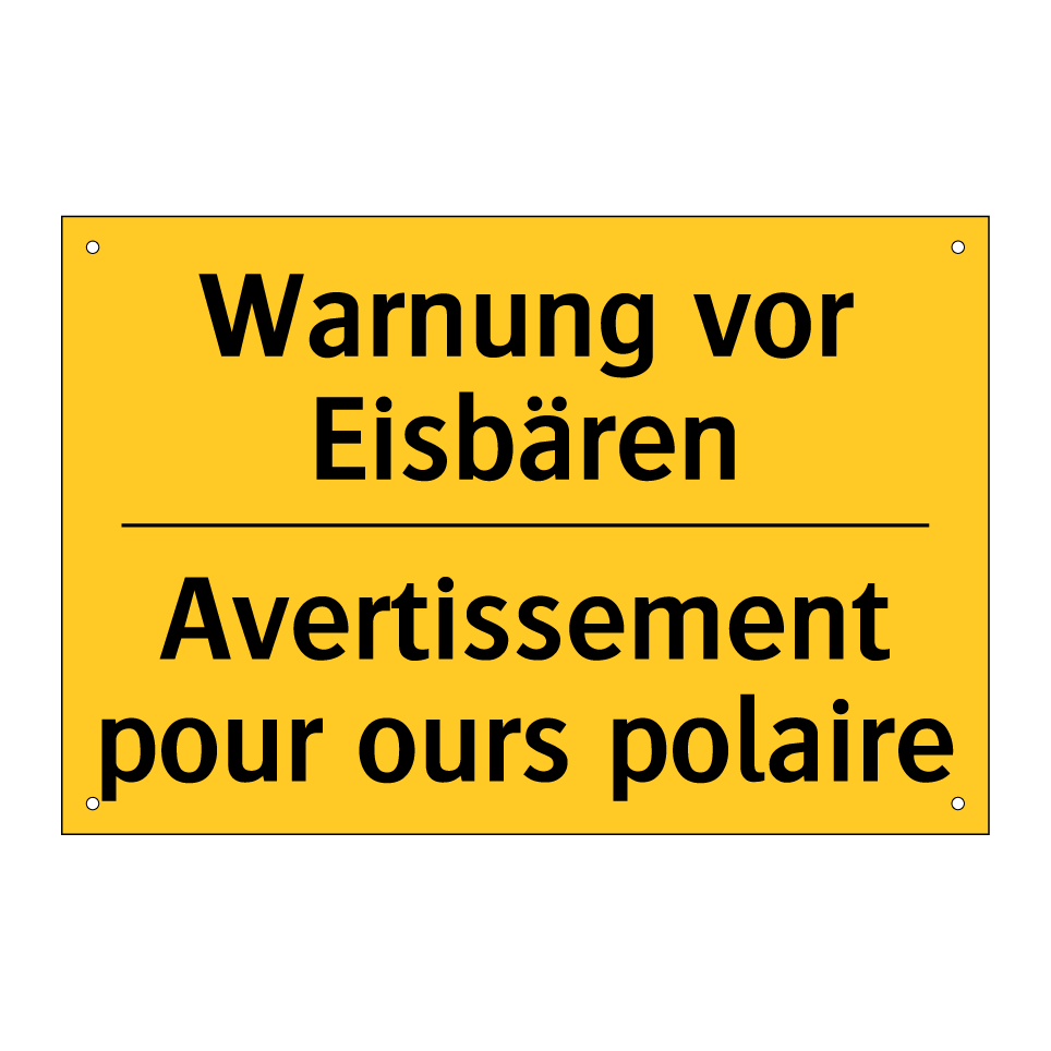 Warnung vor Eisbären - Avertissement pour ours polaire /.../