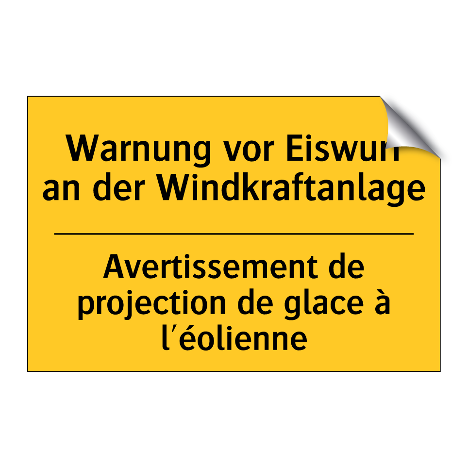 Warnung vor Eiswurf an der Windkraftanlage /.../ - Avertissement de projection de  /.../