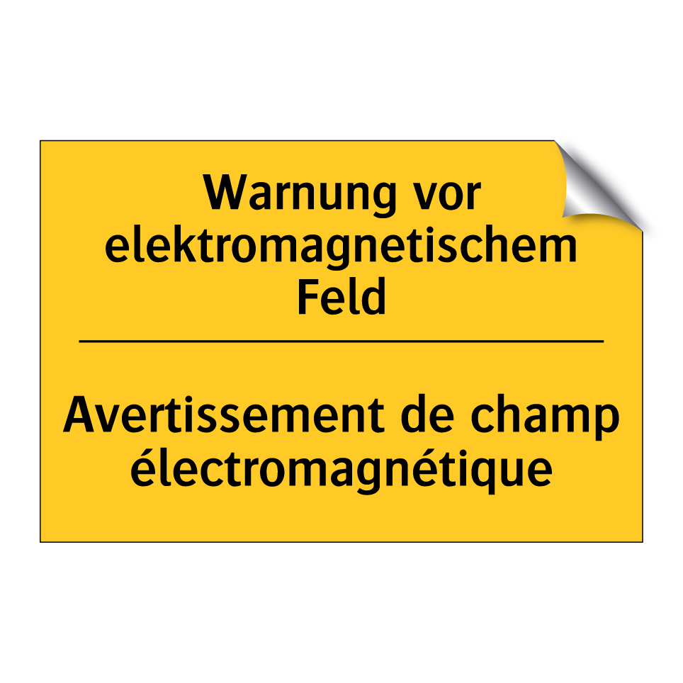 Warnung vor elektromagnetischem  /.../ - Avertissement de champ électromagnétique /.../