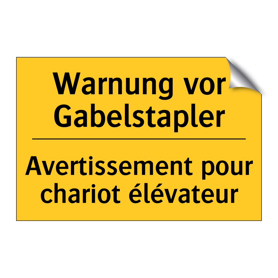 Warnung vor Gabelstapler - Avertissement pour chariot élévateur /.../