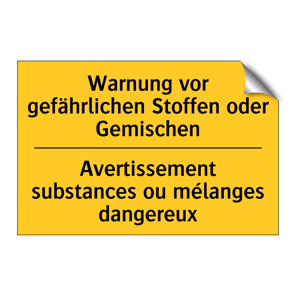 Warnung vor gefährlichen Stoffen  /.../ - Avertissement substances ou mélanges  /.../